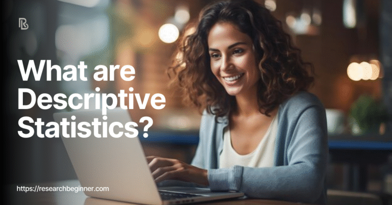 What are descriptive statistics?