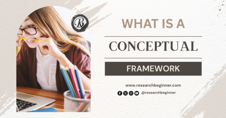 What is a Conceptual Framework?