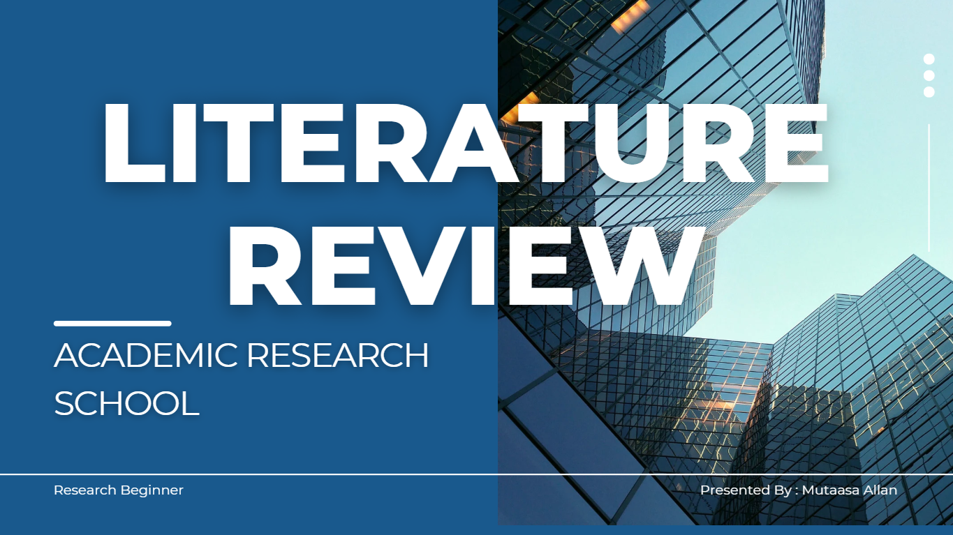 LITERATURE REVIEW WRITING